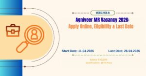 Agniveer MR Vacancy 2026
