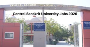 Central Sanskrit University Jobs 2026