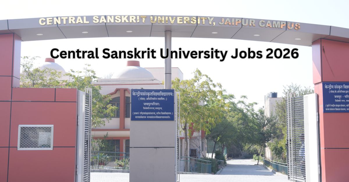 Central Sanskrit University Jobs 2026