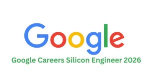 Google Careers Silicon Engineer 2026