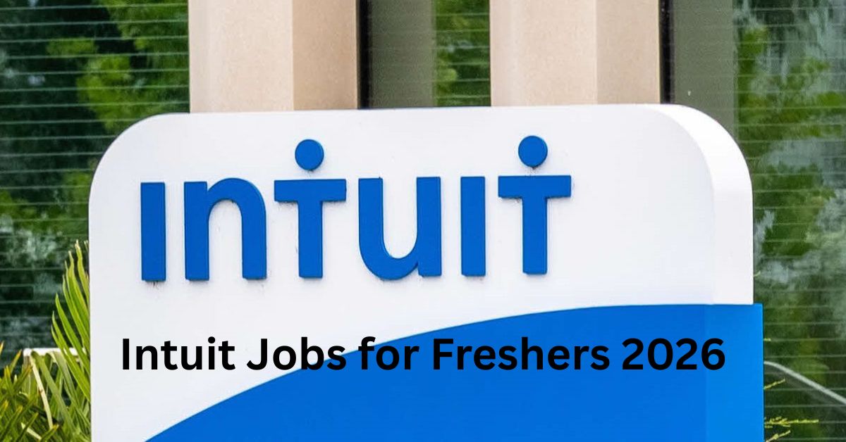 Intuit Jobs for Freshers 2026