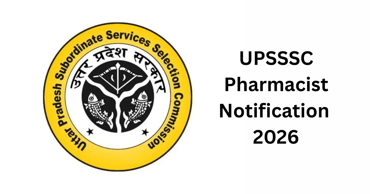 UPSSSC Pharmacist Notification 2026