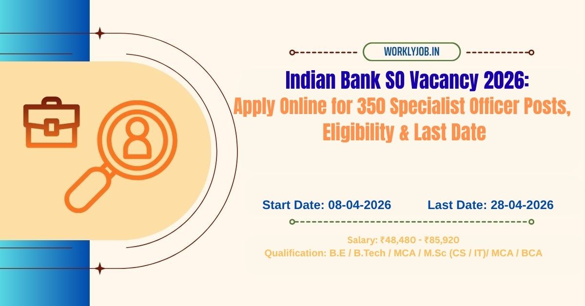Indian Bank SO Vacancy 2026
