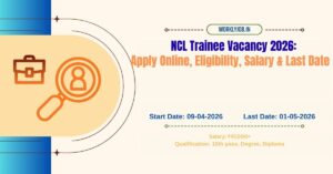 NCL Trainee Vacancy 2026