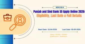 Punjab and Sind Bank SO Apply Online 2026